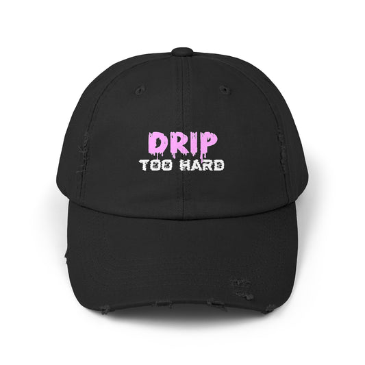 Drip Too Hard Hat
