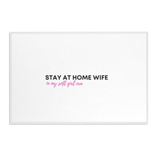 Stay Stay At Home Wife Area Rug